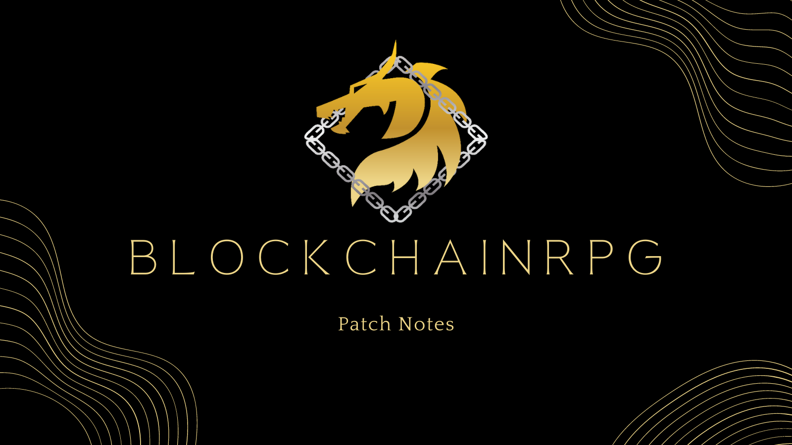 BlockchainRPG Patch Notes